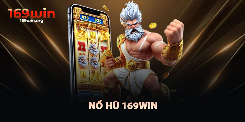 Nổ Hũ 169win